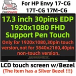 For Hp Envy 17-CG Lcd Touch Screen Display Assembly 17.3" N173HCE-E3A L43245-JG2. Fixed Price $195.00.