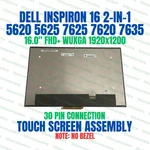 Dell Inspiron 16 7630 7635 2-IN-1 P128F Fhd+ Lcd Touch Screen Replacement. Fixed Price $155.38.