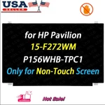15.6" For Hp Pavilion 15-F272WM LP156WHB-TPC1 Lcd 1366X768 30PINS Replacement. Fixed Price $79.00.