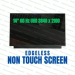 4K Uhd Ips 14.0" Laptop Lcd Screen Hp Elitebook G5 Edp Pin 3840X2160. Fixed Price $100.00.