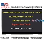 Fhd Led Lcd Touch Screen Assembly Bezel For Hp Envy X360 15-ED1010NR 15-ED1031NR. Fixed Price $106.05.