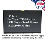 14" New Fhd Lcd Touch Screen For Lenovo Yoga C740-14IML 81TC 1920X1080. Fixed Price $96.99.