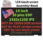 14" Wuxga Lcd Touch Screen Display Assembly For Hp Envy X360 2-IN-1 14-FC0023DX. Fixed Price $127.00.