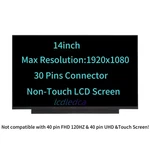 Lenovo NV140FHM-N48 V8.3 5D10W91001 SD10W91000 Fhd Non-touch 30PINS Lcd Screen. Fixed Price $47.89.
