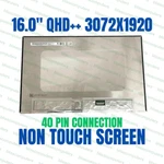 3K 16.0" Qhd++ Ips Laptop Lcd Screen Auo B160QAN01.0 NE160F8M-N41 40 Pin 0XC0MJ. Fixed Price $126.48.