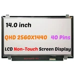 14" B140QAN01.5 B140QAN01.1 2560X1440 40PIN Lcd Non-touch Screen Display Panel. Fixed Price $99.00.
