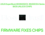 Asus Expertbook B9450CE, B9400CEA Series, Admin No Password Bios Chip. Fixed Price $24.88.