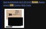 Lcdbros GT-82 Alienware M15 Laptop Screen. Brand New/unopened. Fixed Price $105.92.