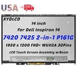 For Dell Inspiron 14 7420 2-IN-1 010HXF 28P7C Wuxga Lcd Touch Screen Assembly. Fixed Price $119.00.