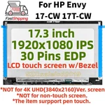 N84926-001 Hp Envy 17.3" 17-CW1000CA 17-CW1XXX Lcd Display Touch Screen Assembly. Fixed Price $225.00.