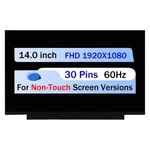 14.0" For Lenovo P/n SD10M34154 Led Lcd Non-touch Screen Replacement Fhd 30 Pin. Fixed Price $58.00.