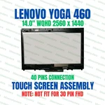 Lenovo Thinkpad Yoga 460 P40 Lcd Touch Screen Display 14" Qhd 01AW134. Fixed Price $175.00.