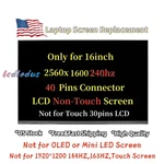 5D11L40981 Lenovo Led Lcd MNG007DA2-3 16" Wqxga Pin Br Anti-glare 16IRX8. Fixed Price $107.10.