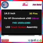 Lcd Touch Screen Digitizer Assembly 14.0" For Hp Chromebook X360 14C-CC0013DX. Fixed Price $105.00.
