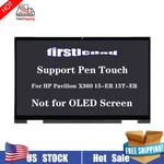 Lcd Touch Screen 15.6" For Hp Pavilion X360 15-ER1075NR 15-ER1077NR 15-ER0056CL. Fixed Price $105.00.