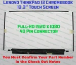 13.3" Led Touch Lcd Screen 1920X1080 Fhd Display SD10H00130 01AV665. Fixed Price $100.00.