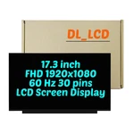 17.3" Screen For Dell Precision 7760 Lcd Display 30PIN 1920*1080 Non-touch. Fixed Price $85.00.