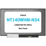 New NT140WHM-N34 Lcd Screen Display Hd 1366X768 14IN For Boe L25980-001. Fixed Price $69.00.