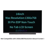 N140BGA-EA4 Rev C2 C3 C4 C5 Lcd Led Screen Display 14.0" 30 Pins 1366X768 Hd New. Fixed Price $43.89.