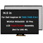 B140UAT02.0 Lcd Touch Screen Assembly For Dell Inspiron 7440 7445 09JKP0. Fixed Price $149.00.