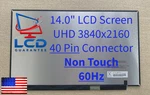 Lenovo 5D10V82349 14" Uhd 60HZ Non Touch Laptop Lcd Screen. Fixed Price $109.24.