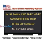 14'' Lcd Touch Screen Digitizer Assembly For Hp Pavilion 14-EK0033DX 14-EK0073DX. Fixed Price $120.75.