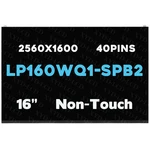 New 16INCH 40PINS 60HZ Wqxga 2560X1600 Lcd Display Non-touch For Lg Gram 16Z90Q. Fixed Price $109.00.