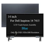 14.0" For Dell Inspiron 7415 2-IN-1 P147G Lcd Touch Screen Assembly 02TW7 Blue. Fixed Price $265.00.