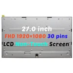 27" For L94580-L85 Led Lcd Non-touch Screen Display Panel Fhd 1920 1080 30 Pins. Fixed Price $199.00.