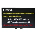 For Asus Zenbook UX3405MA Oled 14" Lcd Screen Assembly Display Replacement 40PIN. Fixed Price $289.00.