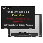 N86624-001 For Hp Envy X360 2-IN-1 16-AC 16T-AC Wuxga Lcd Touch Screen Display. Fixed Price $145.00.