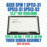 Acer Spin SP513-51 Lcd Digitizer Touch Screen Module 6M.GK4N1.001. Fixed Price $150.00.