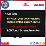 Q526FA For Asus Lcd Display 15.6" Fhd Touch Screen Digitizer Assembly. Fixed Price $109.00.