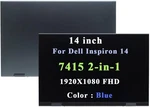 Complete Dell Inspiron 7415 2-IN-1 Touch Screen Lcd Display Top Panel Assembly. Fixed Price $269.00.