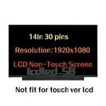 14'' Fhd Non-touch Lcd Screen For Lenovo NV140FHM-N48 V8.3 5D10W91001 SD10W91000. Fixed Price $52.99.
