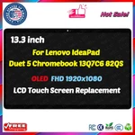 Oled Lcd Touch Screen Assembly For Lenovo Duet 5 Chromebook 13Q7C6 82QS001HUS. Fixed Price $159.00.