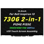 13.3IN Lcd Touch Screen Assembly Fhd NE133FHM-N56 For Dell Inspiron 7306 2N1. Fixed Price $125.00.