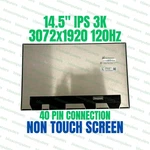 MNE507ZA1-1 NE145F8M-N61 V8.0 14" Lcd Screen 3072X1920 40 Pin Ips 120HZ Panel. Fixed Price $120.00.