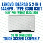 14" 30 Pin Led Lcd Touch Screen Display Assembly Lenovo Ideapad 5 14IRU9 83DT. Fixed Price $188.83.