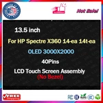 13.5" Oled For Hp Spectre X360 14-EA0023DX M22154-001 Lcd Touch Screen Assembly. Fixed Price $149.00.