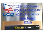 Auo B160ZAN01.U 16" Miniled Non-touch Replacement Lcd Laptop Screen. Fixed Price $227.99.